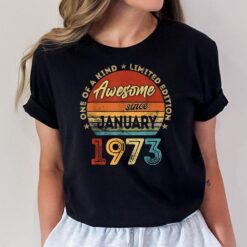 50 Years Old Gifts Awesome Since January 1973 50th Birthday T-Shirt