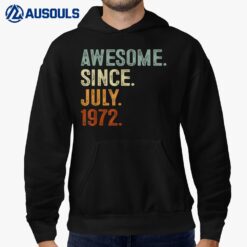 50 Years Old Gifts Awesome Since July 1972 50th Birthday Hoodie