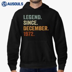 50 Years Old Gifts Legend Since December 1972 50th Birthday Hoodie
