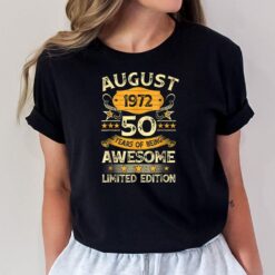 50 Years Old Gifts Vintage August 1972 50th Birthday Gifts T-Shirt