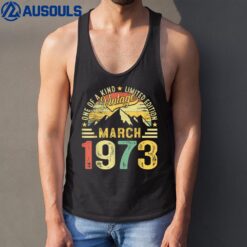 50th Birthday 50 Year Old Vintage March 1973 Limited Edition Tank Top