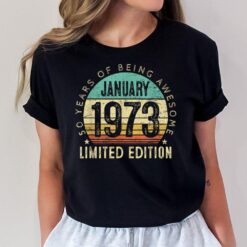 50th Birthday Vintage January 1973 50 Year Old Men Women T-Shirt