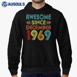 53rd Birthday Idea Awesome Since December 1969 53 Years Old Hoodie