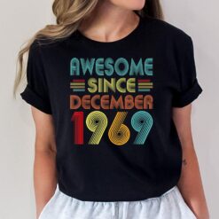 53rd Birthday Idea Awesome Since December 1969 53 Years Old T-Shirt