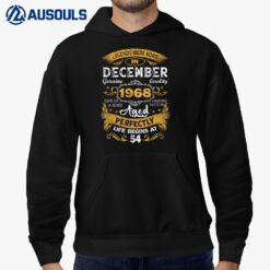54 Years Old Gifts Legends Born In December 1968 54th Bday Hoodie