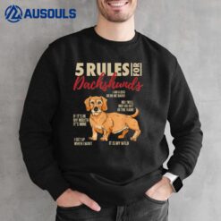 5 Rules for Wirehaired Dachshunds Funny Wirehaired Dachshund Sweatshirt