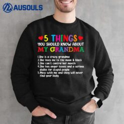 5 Things You Should Know About My Grandma Shirt