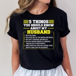 5 Things you Should know about my Husband Marriage T-Shirt