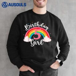 5 Years Old Birthday Girl Rainbow 5th Birthday Sweatshirt