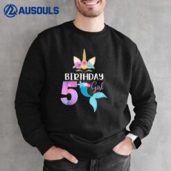 5th Birthday Girl Unicorn Mermaid Tail 5 Years Old Sweatshirt