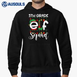 5th Grade ELF Squad Teacher Christmas Pajama Funny Xmas Hoodie