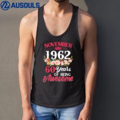 60 Year Old Born In November 1962 60th Birthday Gifts Women Tank Top
