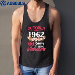 60 Year Old Born In October 1962 60th Birthday Gifts Women Tank Top