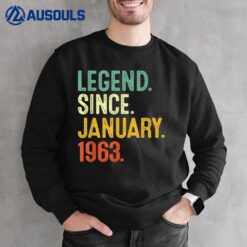 60 Years Old Legend Since January 1963 60th Birthday Gift Sweatshirt