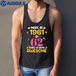 62 Years Old Gifts Women 62th Birthday Girls Made In 1961 Tank Top