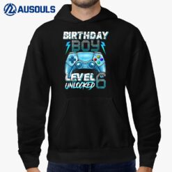 6th Birthday Boy Level 6 Unlocked Awesome Since 2016 Gamer Hoodie