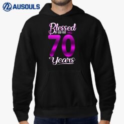 70th Birthday Gifts Blessed by God for 70 Years Old Crown Hoodie