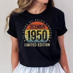 72 Years Old Gifts Vintage December 1950 72th Birthday Gift T-Shirt
