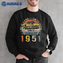 72nd Birthday Gift Awesome Since January 1951 72 Year Old Sweatshirt