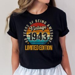80 Year Old Vintage 1943 Limited Edition 80th Birthday party T-Shirt