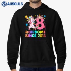 8th Birthday 8 Year Old Awesome Since 2014 Dabbing Unicorn Hoodie