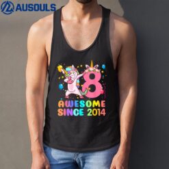 8th Birthday 8 Year Old Awesome Since 2014 Dabbing Unicorn Tank Top