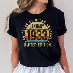90 Years Old Gift January 1933 Limited Edition 90th Birthday T-Shirt