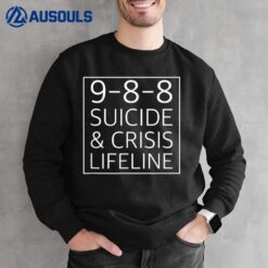 988 - Suicide Awareness Crisis Lifeline 988 Sweatshirt