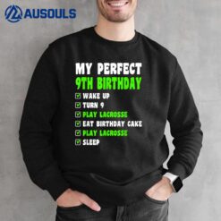 9 Year Old Perfect 9th Birthday Lacrosse 9th Birthday Sweatshirt