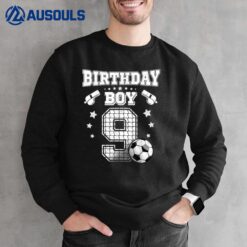 9 Year Old Soccer Player 9th Birthday Party Boy Sweatshirt