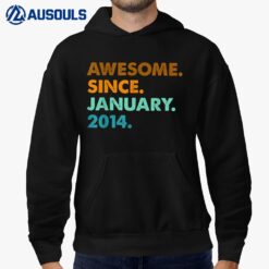 9 Years Old Awesome Since January 2014 9th Birthday Gifts Hoodie