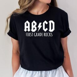 ABCD First Grade Rocks Teacher Back to School T-Shirt