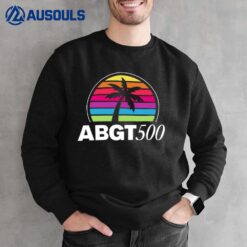 ABGT 500 Sweatshirt