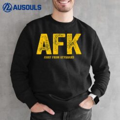 AFK Away From Keyboard Player Funny Gaming Joke Video Gamer Sweatshirt