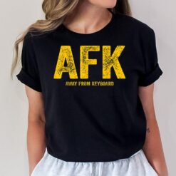 AFK Away From Keyboard Player Funny Gaming Joke Video Gamer T-Shirt