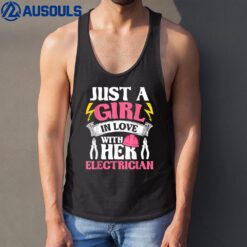 A Girl In Love With Her Electrician - Wiring Electrical Tank Top