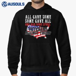 ALL GAVE SOME VETERANS AGAINST TRUMP Anti Trump Hoodie