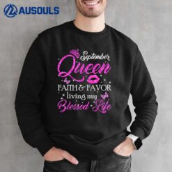 A Queen Was Born In September September Queen Girls Sweatshirt