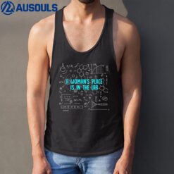 A Woman's Place Is In The Lab Female Scientist Tank Top