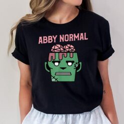 Abby Normal Brain Monster T-Shirt