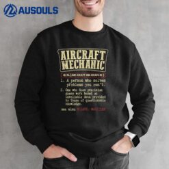 Aircraft Mechanic Funny Definition Sweatshirt