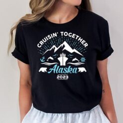 Alaska Cruise 2023 Family Friends Group Travel Matching T-Shirt