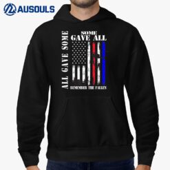 All Gave Some Some Gave All Flag Veteran Memorial Day Family Hoodie