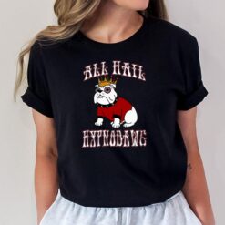 All Hail Hypnodawg T-Shirt