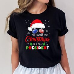 All I Want For Christmas Is A New President Xmas USA Santa T-Shirt