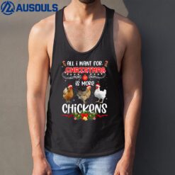 All I Want For Christmas Is More Chickens Santa Hat Lights Tank Top