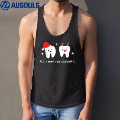 All I want for Christmas is My Two Front Teeth Funny Ver 2 Tank Top