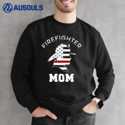 American Firefighter Mom Proud Mother of a Firefighter Sweatshirt