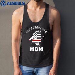 American Firefighter Mom Proud Mother of a Firefighter Tank Top