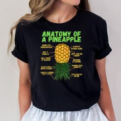 Anatomy Of A Pineapple Funny Upside Down Pineapple T-Shirt
